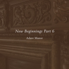 New Beginnings Part -6